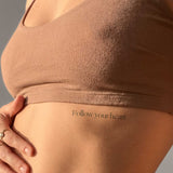 Follow your heart Tattoo